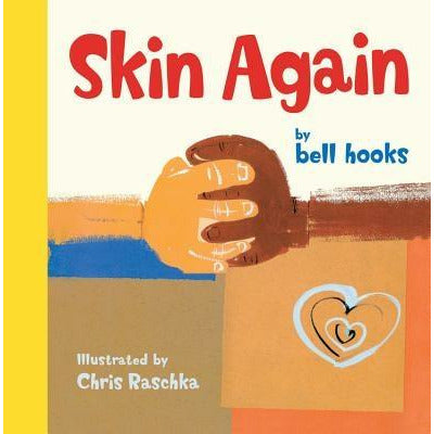 Skin Again by Bell Hooks