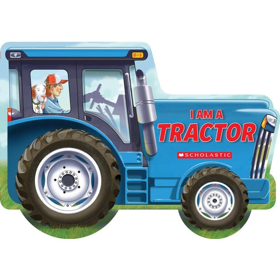I Am a Tractor by Ace Landers