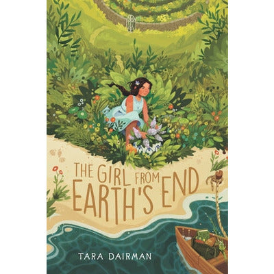 The Girl from Earth's End by Tara Dairman