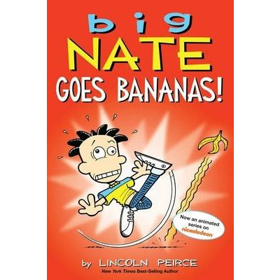 Big Nate Goes Bananas!, 19 by Lincoln Peirce