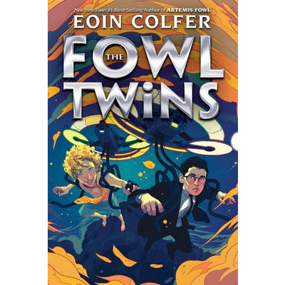 The Fowl Twins (a Fowl Twins Novel, Book 1) by Eoin Colfer