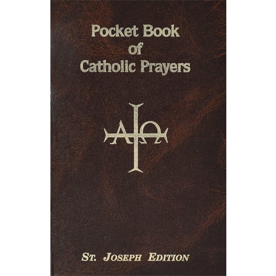 Pocket Book of Catholic Prayers by Lawrence G. Lovasik