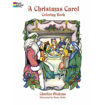 A Christmas Carol Coloring Book by Charles Dickens