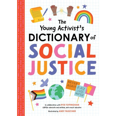 The Young Activist's Dictionary of Social Justice by Duopress Labs