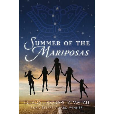 Summer of the Mariposas by Guadalupe García McCall