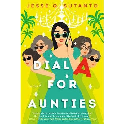 Dial a for Aunties by Jesse Q. Sutanto