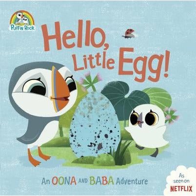Hello, Little Egg!: An Oona and Baba Adventure by Penguin Young Readers Licenses