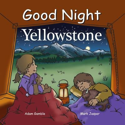 Good Night Yellowstone by Adam Gamble