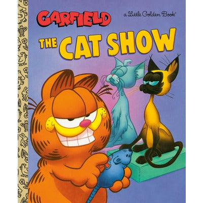 The Cat Show (Garfield) by Golden Books