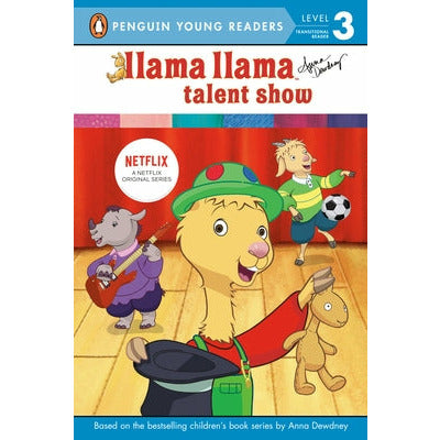 Llama Llama Talent Show by Anna Dewdney