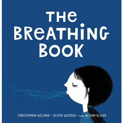 The Breathing Book by Christopher Willard