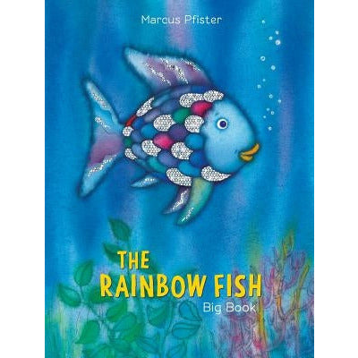 The Rainbow Fish Big Book, 12 by Marcus Pfister