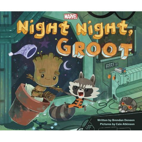 Night Night, Groot by Brendan Deneen
