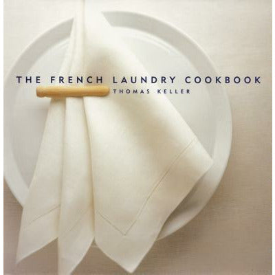 The French Laundry Cookbook by Susie Heller