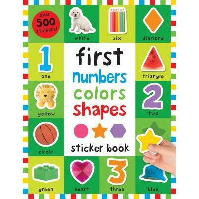 First 100 Stickers: First Numbers, Colors, Shapes by Roger Priddy