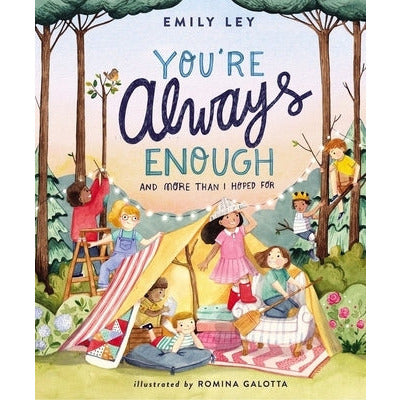 You're Always Enough: And More Than I Hoped for by Emily Ley