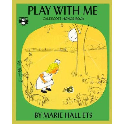 Play with Me by Marie Hall Ets