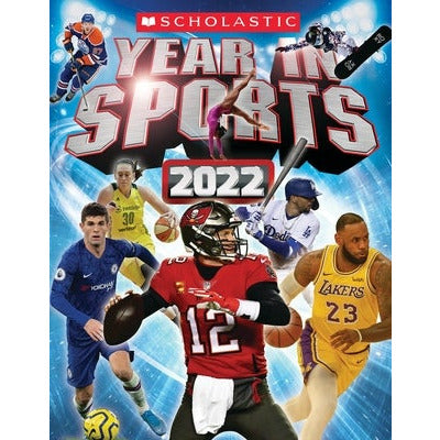 Scholastic Year in Sports by James Buckley Jr