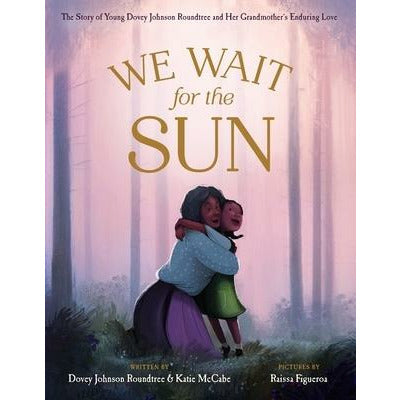 We Wait for the Sun by Katie McCabe