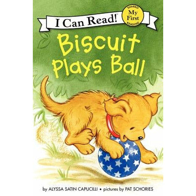 Biscuit Plays Ball by Alyssa Satin Capucilli