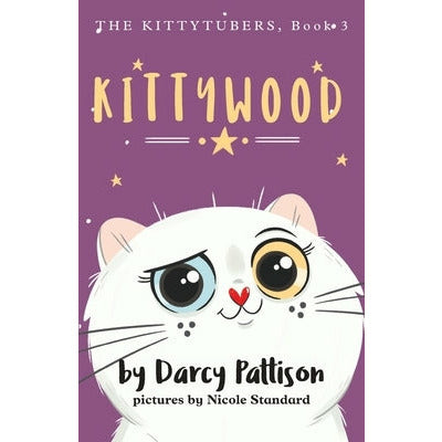 Kittywood by Darcy Pattison