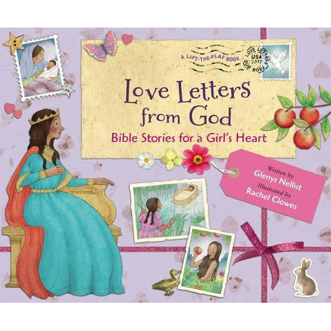 Love Letters from God; Bible Stories for a Girl's Heart by Glenys Nellist