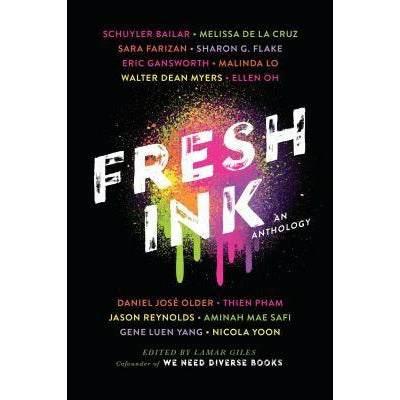 Fresh Ink: An Anthology by Lamar Giles