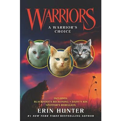 Warriors: A Warrior's Choice by Erin Hunter
