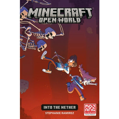 Minecraft: Open World--Into the Nether (Graphic Novel) by Stephanie Ramirez