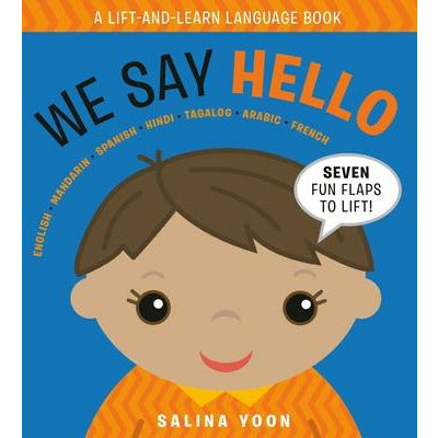 We Say Hello by Salina Yoon