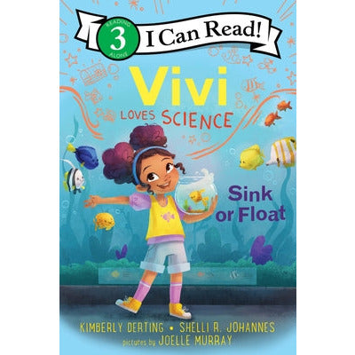 Vivi Loves Science: Sink or Float by Kimberly Derting