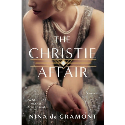 The Christie Affair by Nina De Gramont