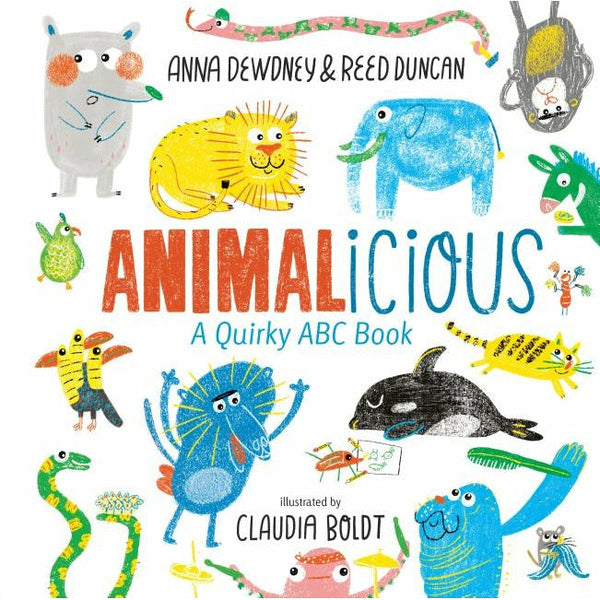 Animalicious: A Quirky ABC Book by Anna Dewdney