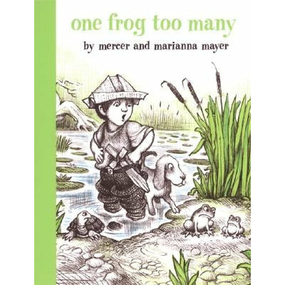 One Frog Too Many by Mercer Mayer