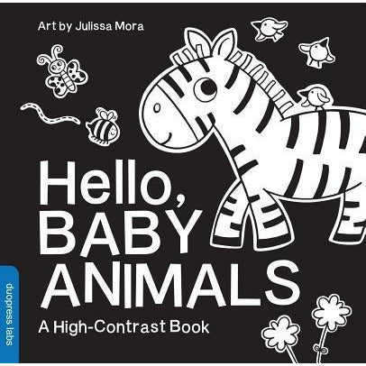 Hello, Baby Animals: A High-Contrast Book by Julissa Mora