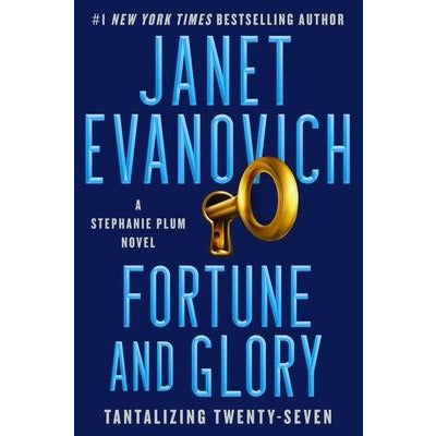 Fortune and Glory, 27: Tantalizing Twenty-Seven by Janet Evanovich
