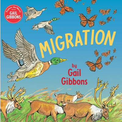 Migration by Gail Gibbons
