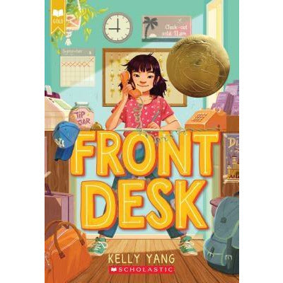 Front Desk (Scholastic Gold) by Kelly Yang