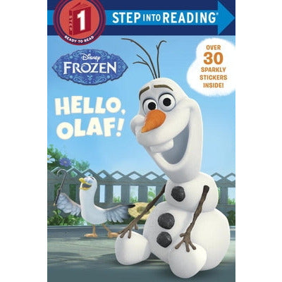 Hello, Olaf! (Disney Frozen) by Andrea Posner-Sanchez