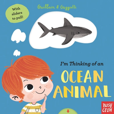 I'm Thinking of an Ocean Animal by Adam Guillain