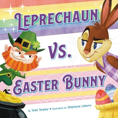 Leprechaun vs. Easter Bunny by Todd Tarpley