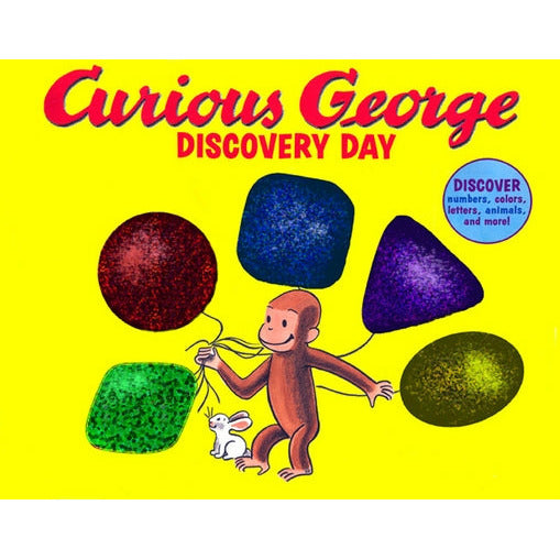 Curious George Discovery Day by H. A. Rey