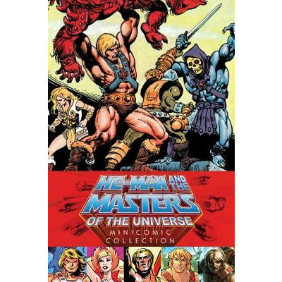 He-Man and the Masters of the Universe Minicomic Collection by Various