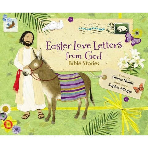 Easter Love Letters from God: Bible Stories by Glenys Nellist