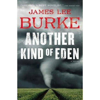 Another Kind of Eden by James Lee Burke