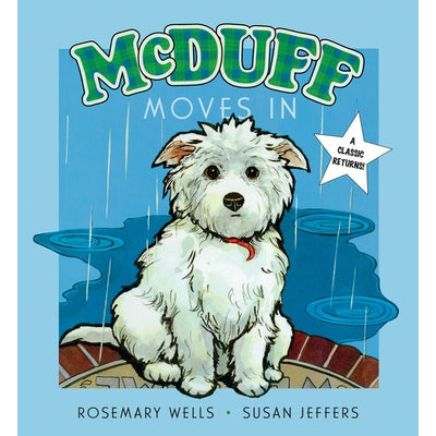 McDuff Moves in by Rosemary Wells