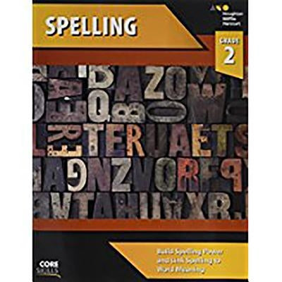 Core Skills Spelling Workbook Grade 2 by Houghton Mifflin Harcourt