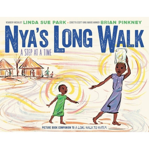 Nya's Long Walk: A Step at a Time by Linda Sue Park
