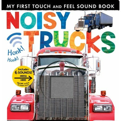 Noisy Trucks by Tiger Tales