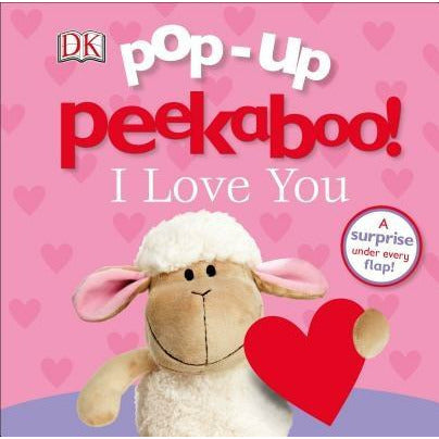 Pop-Up Peekaboo! I Love You by DK